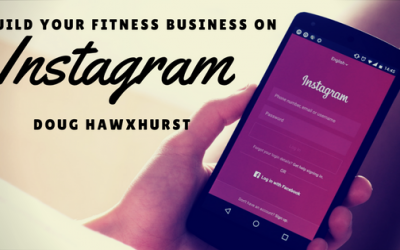 Build Your Fitness Business on Instagram