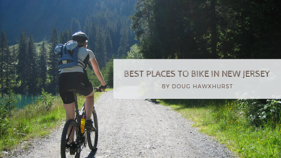 Best Places to Bike in New Jersey